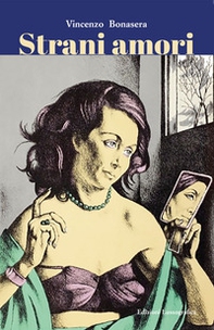 Strani amori - Librerie.coop Strani amori - Librerie.coop