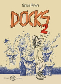 Docks - Vol. 2 - Librerie.coop