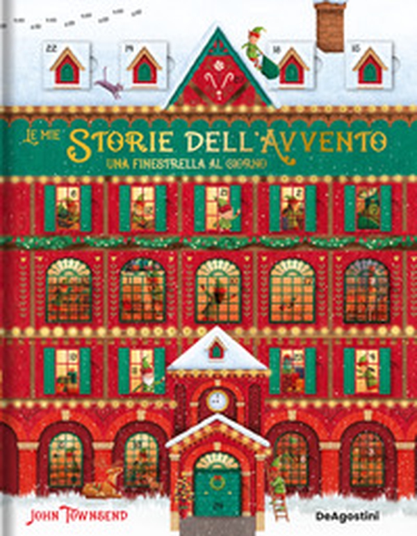 Le mie storie dell'avvento. Una finestrella al giorno - Librerie.coop Le mie storie dell'avvento. Una finestrella al giorno - Librerie.coop