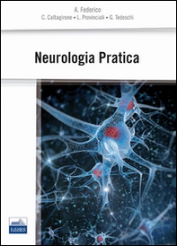 Neurologia pratica - Librerie.coop