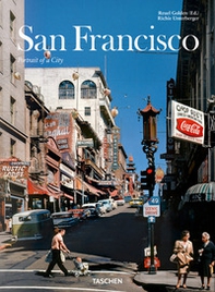 San Francisco. Portrait of a city. Ediz. inglese, francese, tedesco - Librerie.coop San Francisco. Portrait of a city. Ediz. inglese, francese, tedesco - Librerie.coop