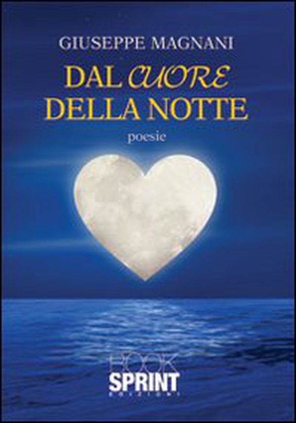 Dal cuore della notte - Librerie.coop Dal cuore della notte - Librerie.coop
