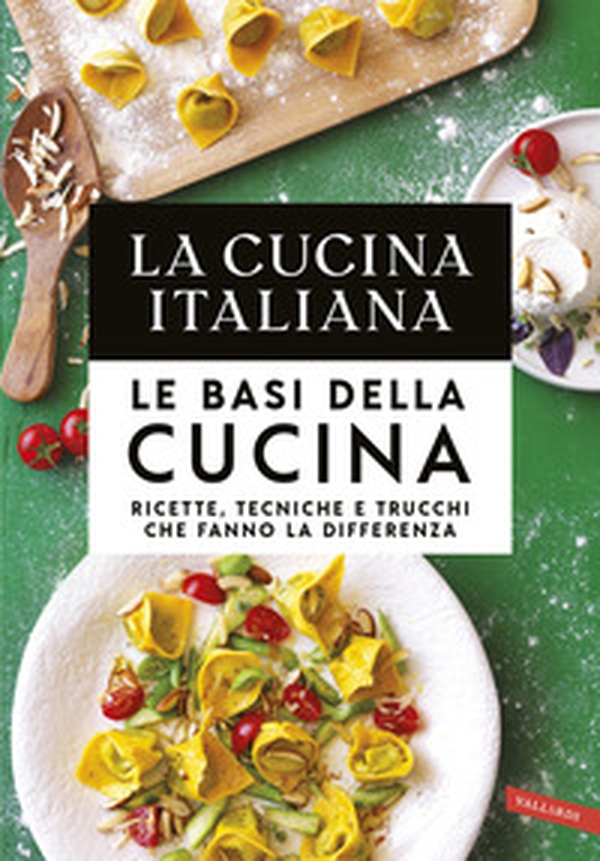 Cofanetto cucina italiana: Le basi della cucina e della pasticceria - Librerie.coop Cofanetto cucina italiana: Le basi della cucina e della pasticceria - Librerie.coop
