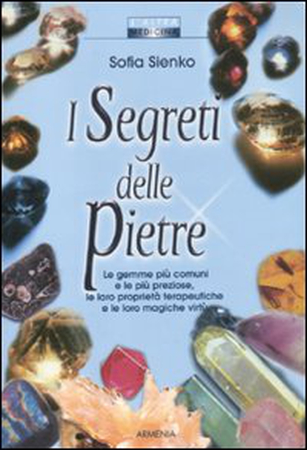 I segreti delle pietre - Librerie.coop I segreti delle pietre - Librerie.coop