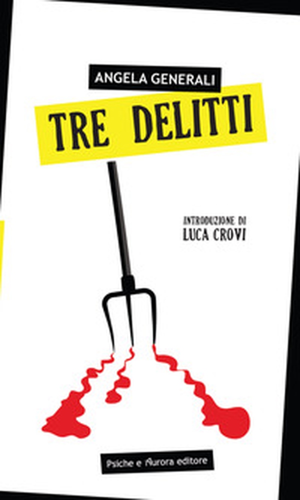 Tre delitti - Librerie.coop Tre delitti - Librerie.coop