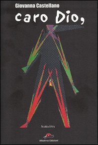 Caro Dio, - Librerie.coop