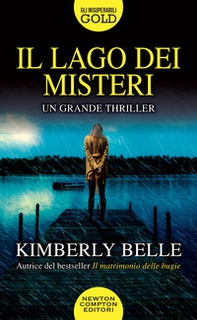 Il lago dei misteri - Librerie.coop