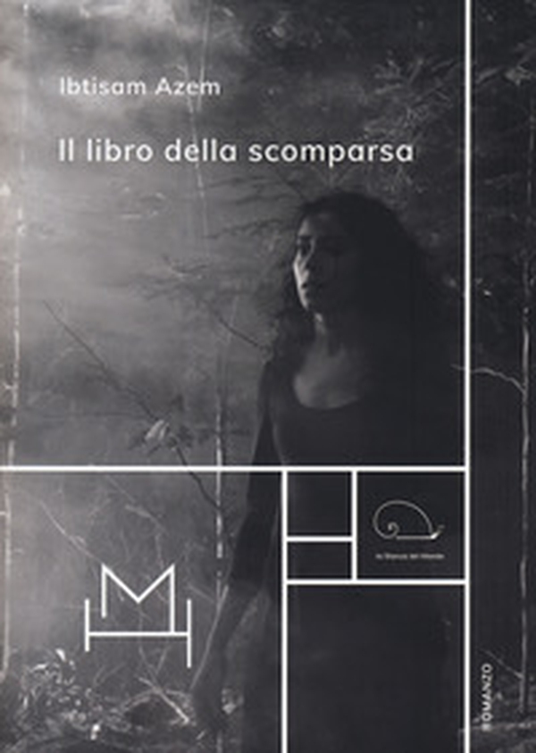 Il libro della scomparsa - Librerie.coop Il libro della scomparsa - Librerie.coop