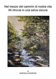 Nel mezzo del cammin di nostra vita - Librerie.coop