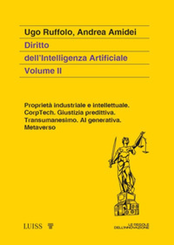 Diritto dell'intelligenza artificiale - Vol. 2 - Librerie.coop Diritto dell'intelligenza artificiale - Vol. 2 - Librerie.coop