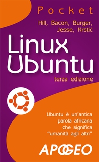 Linux Ubuntu - terza edizione - Librerie.coop Linux Ubuntu - terza edizione - Librerie.coop