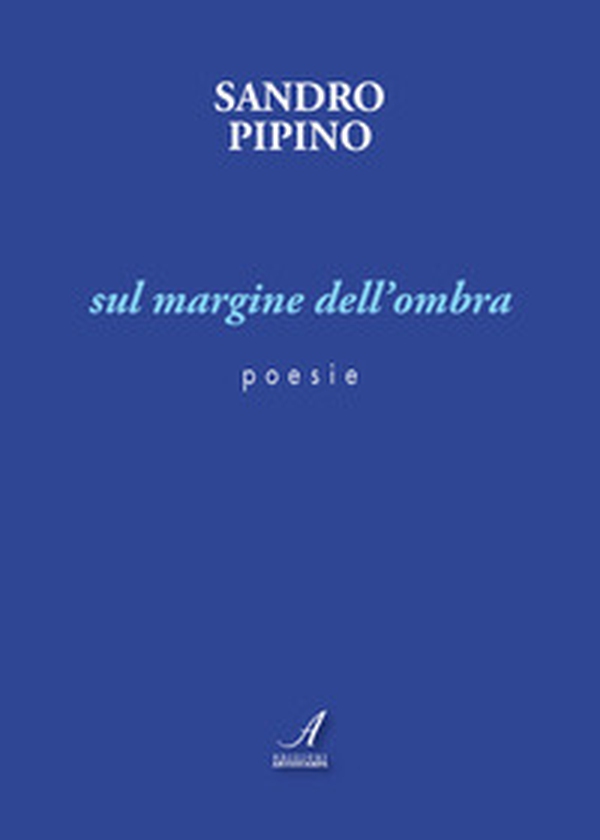 Sul margine dell'ombra - Librerie.coop Sul margine dell'ombra - Librerie.coop