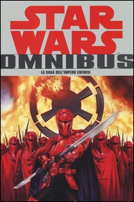 La saga dell'impero cremisi. Star Wars Omnibus - Librerie.coop