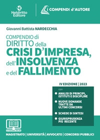 Compendio della crisi d'impresa, dell'insolvenza e del fallimento 2023 - Librerie.coop