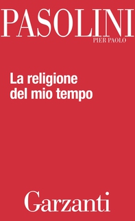 La religione del mio tempo - Librerie.coop La religione del mio tempo - Librerie.coop