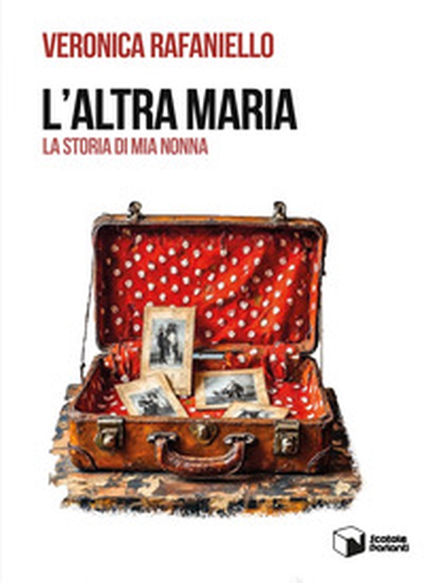 L'altra Maria. La storia di mia nonna - Librerie.coop