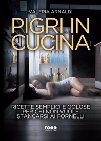 Pigri in cucina - Librerie.coop