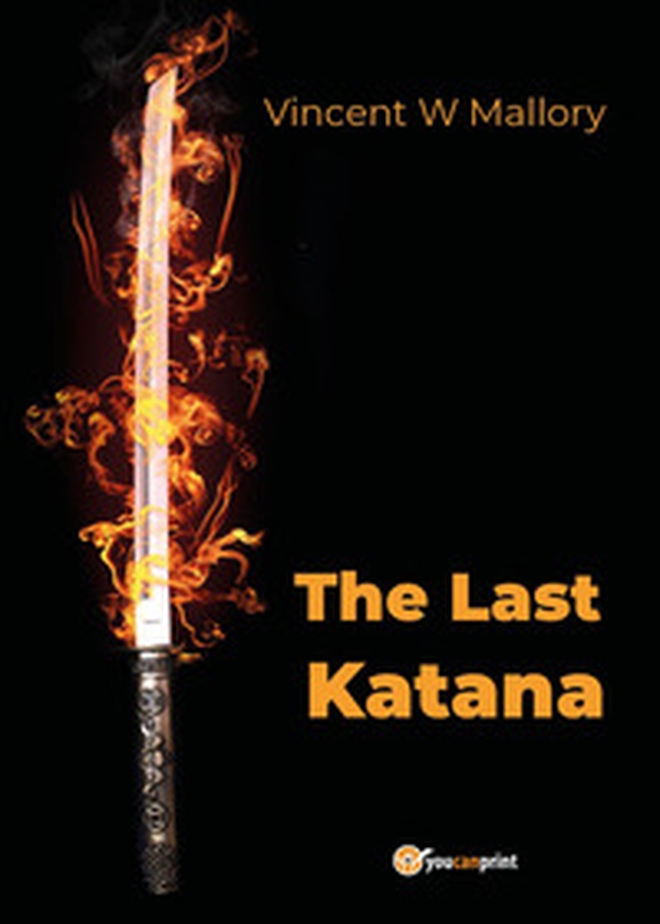 The last katana - Librerie.coop The last katana - Librerie.coop