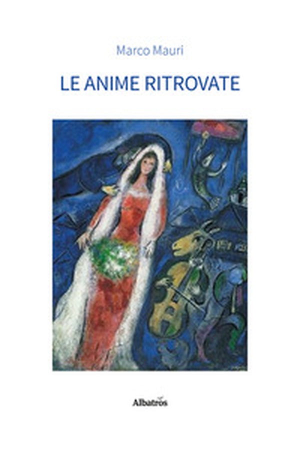 Le anime ritrovate - Librerie.coop Le anime ritrovate - Librerie.coop
