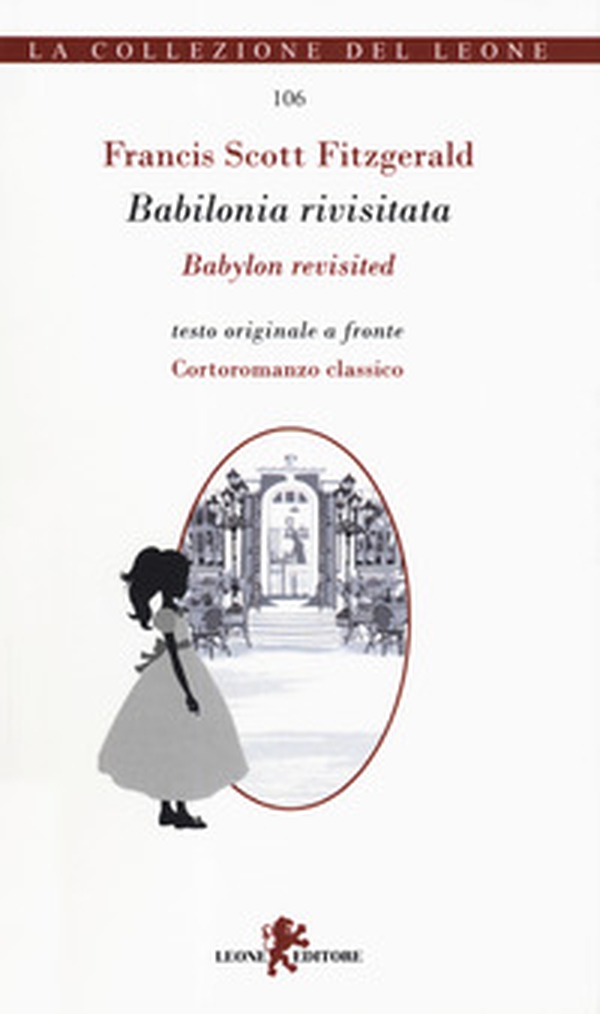 Babilonia rivisitata-Babylon revisited - Librerie.coop Babilonia rivisitata-Babylon revisited - Librerie.coop