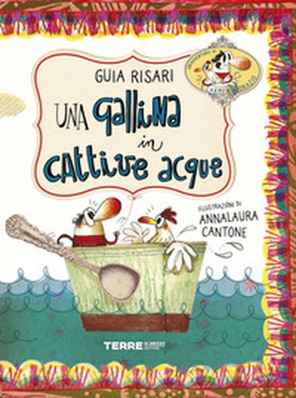 Una gallina in cattive acque - Librerie.coop Una gallina in cattive acque - Librerie.coop