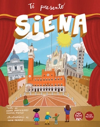 Ti presento Siena - Librerie.coop Ti presento Siena - Librerie.coop