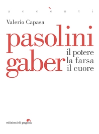 Pasolini Gaber - Librerie.coop Pasolini Gaber - Librerie.coop