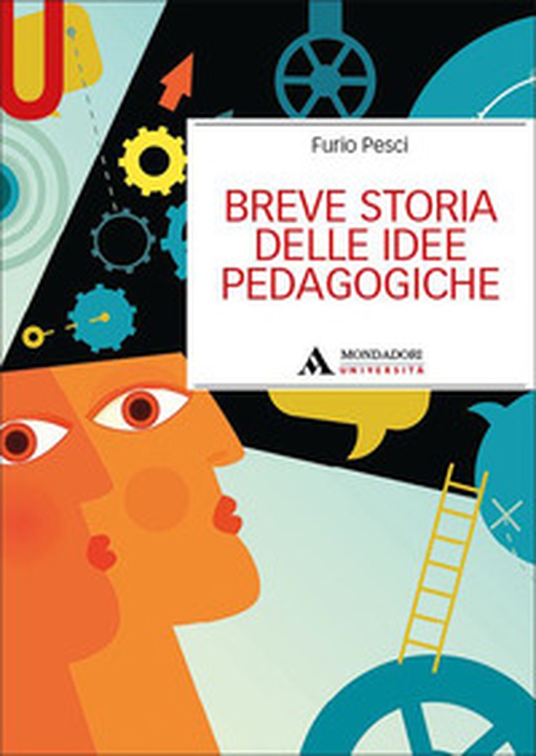Breve storia delle idee pedagogiche - Librerie.coop