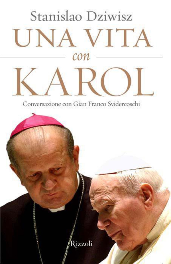 Una vita con Karol - Librerie.coop Una vita con Karol - Librerie.coop