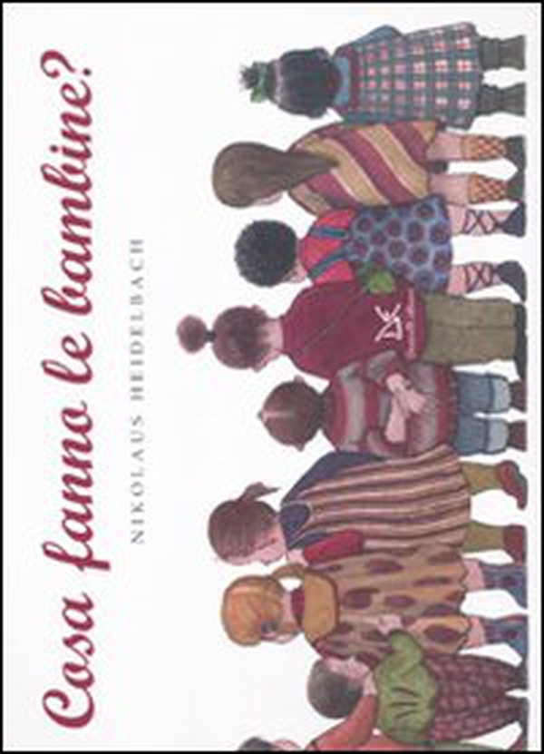 Cosa fanno le bambine? - Librerie.coop Cosa fanno le bambine? - Librerie.coop