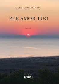 Per amor tuo - Librerie.coop