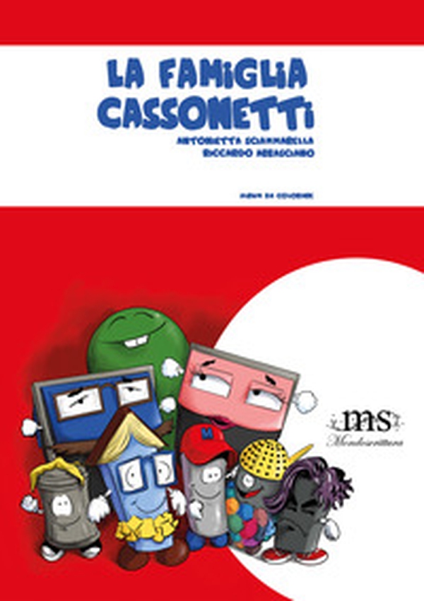 La famiglia Cassonetti - Librerie.coop La famiglia Cassonetti - Librerie.coop