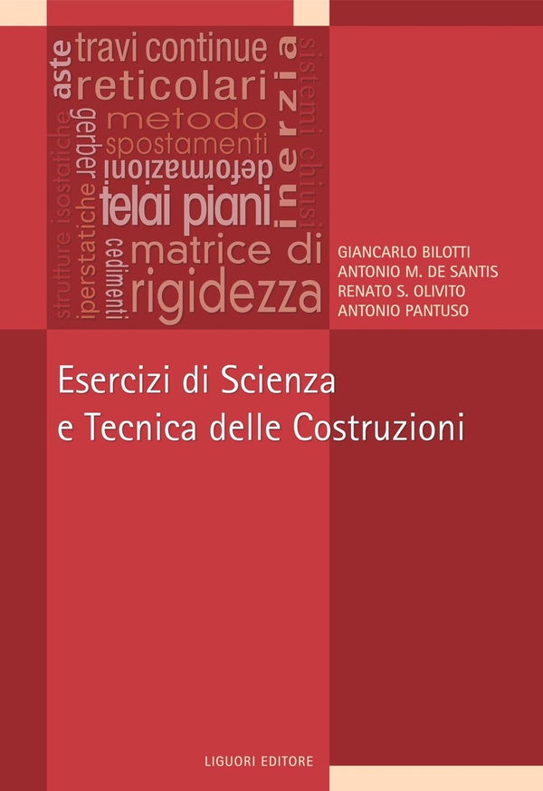 Esercizi di Scienza e Tecnica delle Costruzioni - Librerie.coop Esercizi di Scienza e Tecnica delle Costruzioni - Librerie.coop