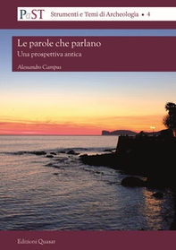 Le parole che parlano. Una prospettiva antica - Librerie.coop