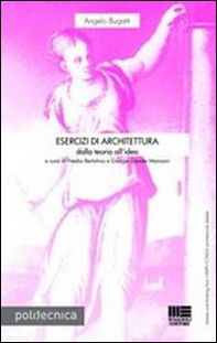 Esercizi di architettura. Dalla teoria all'idea - Librerie.coop