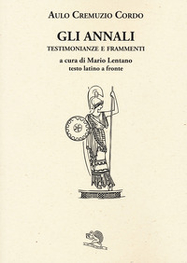 Gli annali. Testimonianze e frammenti. Testo latino a fronte - Librerie.coop Gli annali. Testimonianze e frammenti. Testo latino a fronte - Librerie.coop