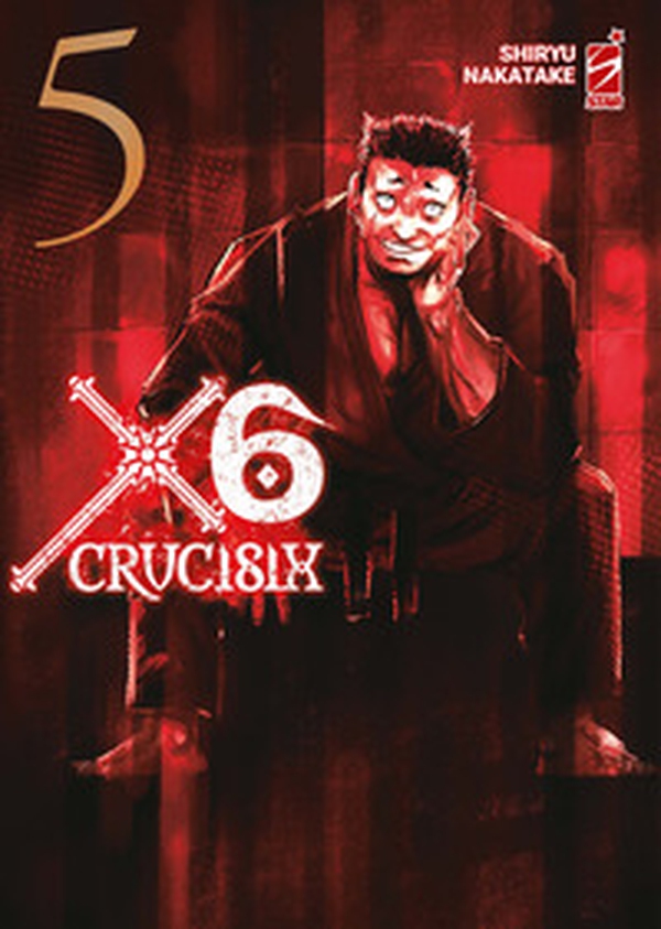 X6. Crucisix - Vol. 5 - Librerie.coop X6. Crucisix - Vol. 5 - Librerie.coop