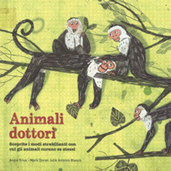 Animali dottori - Librerie.coop Animali dottori - Librerie.coop