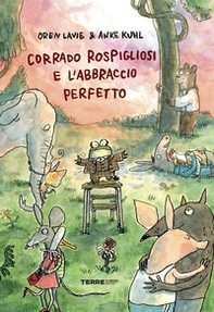 Corrado Rospigliosi e l'abbraccio perfetto - Librerie.coop Corrado Rospigliosi e l'abbraccio perfetto - Librerie.coop
