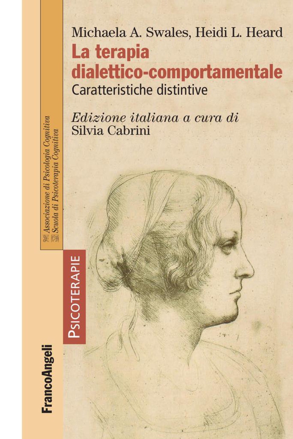 La terapia dialettico-comportamentale. Caratteristiche distintive - Librerie.coop La terapia dialettico-comportamentale. Caratteristiche distintive - Librerie.coop