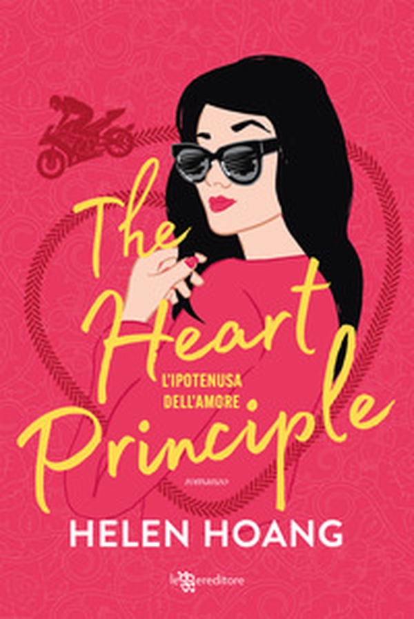 The heart principle. L'ipotenusa dell'amore - Librerie.coop The heart principle. L'ipotenusa dell'amore - Librerie.coop
