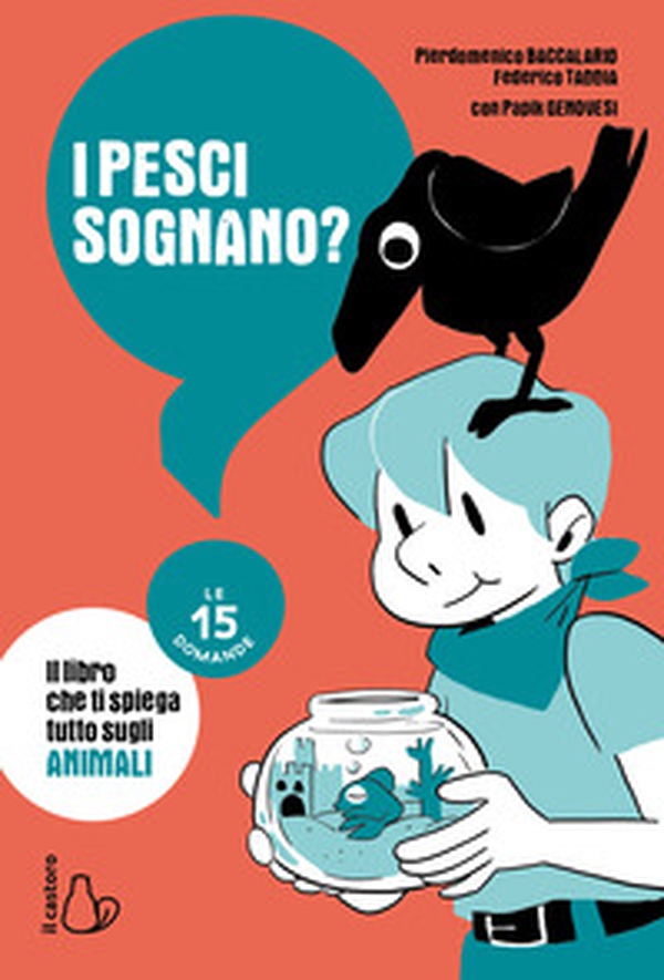 I pesci sognano? Le 15 domande - Librerie.coop I pesci sognano? Le 15 domande - Librerie.coop
