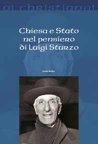 Chiesa e Stato nel pensiero di Luigi Sturzo - Librerie.coop