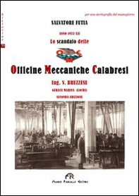 Lo scandalo delle Officine Meccaniche Calabresi - Librerie.coop