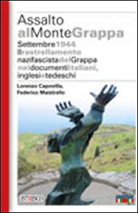Assalto al Monte Grappa - Librerie.coop