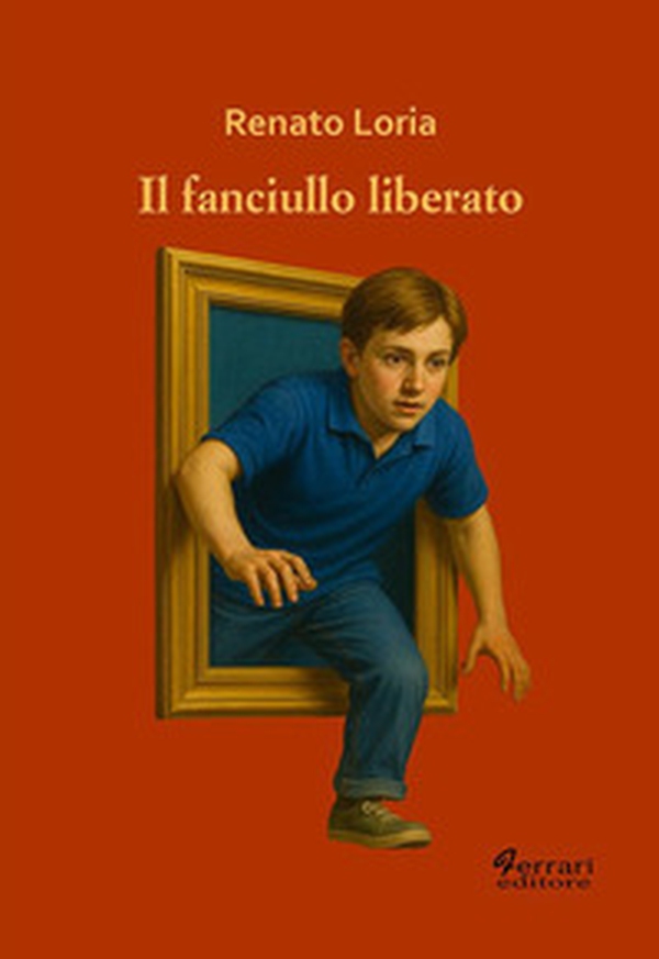 Il fanciullo liberato - Librerie.coop