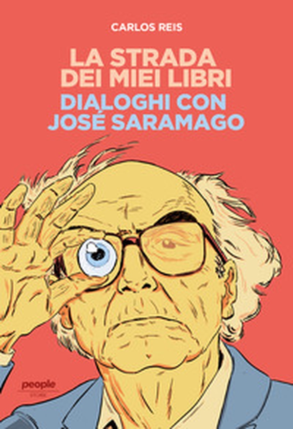La strada dei miei libri. Dialoghi con José Saramago - Librerie.coop La strada dei miei libri. Dialoghi con José Saramago - Librerie.coop