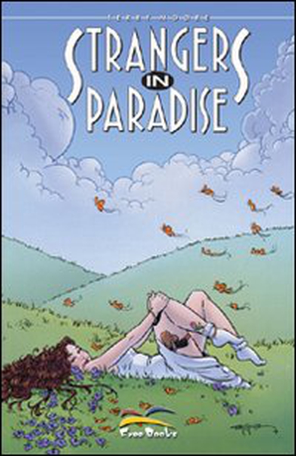 Strangers in paradise - Vol. 6 - Librerie.coop Strangers in paradise - Vol. 6 - Librerie.coop