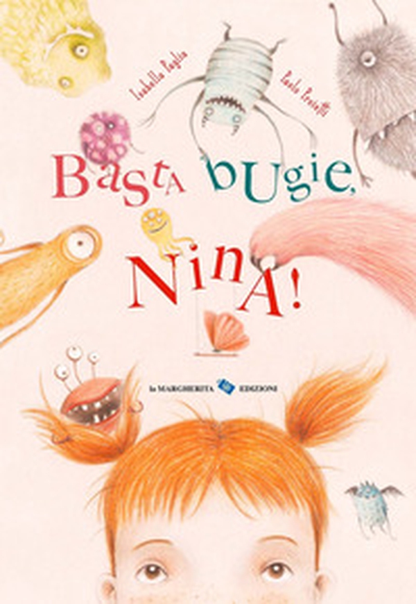 Basta bugie, Nina! - Librerie.coop Basta bugie, Nina! - Librerie.coop