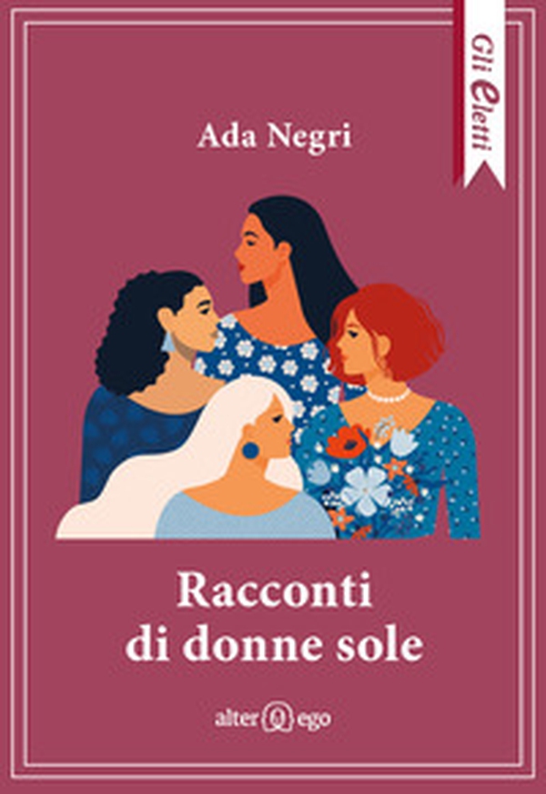 Racconti di donne sole - Librerie.coop Racconti di donne sole - Librerie.coop